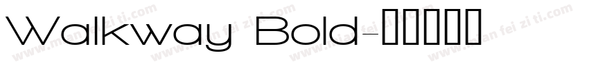 Walkway Bold字体转换